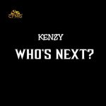 MUSIC: Kenzy – Who’s Next