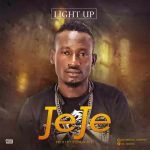 MUSIC: Light Up – Jeje