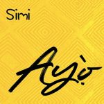 MUSIC: Simi – Ayo (prod. Legendury Beatz)