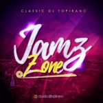 MIXTAPE: Classic DJ Topirano – Jamz Zone