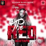 MIXTAPE : DJJOAN DA LADYBOSS – THE RED MIXTAPE