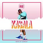 MUSIC: Samklef – Kasala