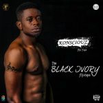 MIXTAPE: Konsciouz – The Black Ivory Mixtape | @konsciouz