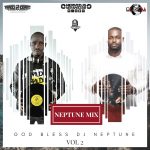 MIXTAPE: Ace DJ Hacker Jp ft. Dj Neptune – Neptune Mix (Vol 2)