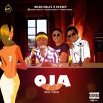 MUSIC: Skido Crack & Ceesky – Oja