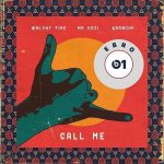 MUSIC: Walshy Fire ft. Mr Eazi, Kranium – Call Me