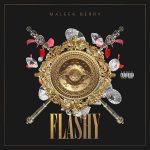 MUSIC: Maleek Berry – Flashy