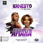 MUSIC: Ernesto – Amaka ft Seyi Shay