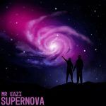 MUSIC: Mr Eazi – Supernova (Prod. E-Kelly)