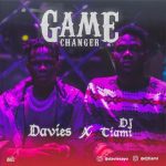 VIDEO: Davies x DJ Tiami – Game Changer