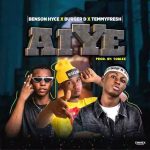 MUSIC: BURGER D X TEMMY FRESH X BENSON HYCE – AIYE