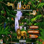 MUSIC: WizzyPro ft. Barry Jhay, Mac 2, Skido – Lion