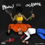 MUSIC: Olamide – Pawon