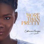 MUSIC: Cobhams Asuquo – More Than Pretty