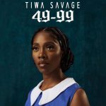 MUSIC: Tiwa Savage – 49-99