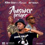 Klev Izzy Answer Prayers Project