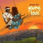 MUSIC: Adekunle Gold – Young Love