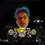 MUSIC: Mohbad Junior – Life 2 Short
