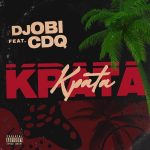 MUSIC: DJ Obi ft. CDQ – Kpata Kpata