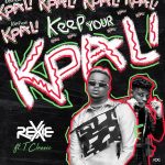 MUSIC: Rexxie ft. T-Classic – Keep Your Kpali