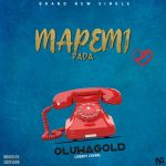 MUSIC: Oluwagold – Mapemi pada (Joeboy Cover)