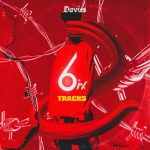 ALBUM: Davies – 6ix Tracks