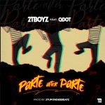 MUSIC: 2T Boyz Ft. QDot – Parte After Parte