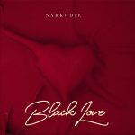 MUSIC: Sarkodie – Take My Love (feat. Tekno)