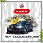 MUSIC: Mode Real – New Year Blessing (NYB)
