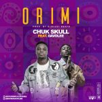 MUSIC: Chuk Skull Ft. Davolee – Ori Mi (Prod. Elbuzzi Beats) | @Chukskullnigga @EminiDavolee