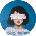 MUSIC: Messenger – Living Nightmare