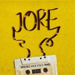 MUSIC: Adekunle Gold ft. Kizz Daniel – Jore