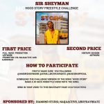 Sir Sheyman Presents “Hood Story” Freestyle Challenge