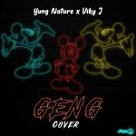 MUSIC: Yung Nature x Viky J – Geng (Cover)