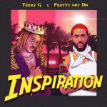 MUSIC: Terry G ft. Prettyboy D-O – Inspiration