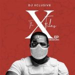 MUSIC: DJ Xclusive Ft. Soft – Sweet 16