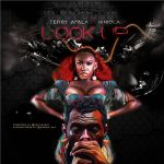 MUSIC: Terry Apala – Lock Up Ft. Niniola