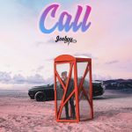 MUSIC: Joeboy – Call