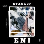 MUSIC: ENI – STACK UP