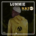 Lummie – N.B.T (EP) | @lummie_sings