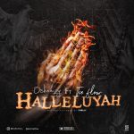 MUSIC: Oshomzy Ft Iceflow – Halleluyah