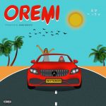 MUSIC: Niytenor – Oremi | @NiytenorCmg