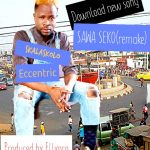 MUSIC: Eccentric Skalaskolo – Sawa Seko (Remake)