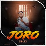 MUSIC: Zolex – Joro