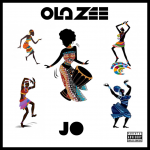 MUSIC: OlaZee – JO