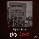 MUSIC: Hofishal Sounds – End SARS