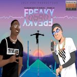 MUSIC: Yunghizy Ft. Koco Pablo – Freaky Freaky