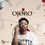 AUDIO+VIDEO: Yungskid – Ojoro