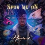 Emmanuel Anjorin aka Homebased ‘Tile Tile’ present his debut Extended Play album titled “Spur Me On”