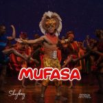 MUSIC: Skyboy – Mufasa